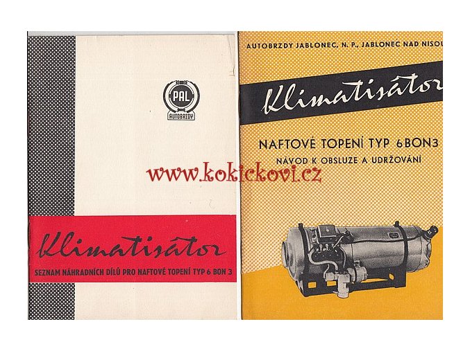 Naftové topení 6BON3 - NÁVOD K OBSLUZE A UDRŽOVÁNÍ A5 - 1961 - 12 STR.- TATRA 148