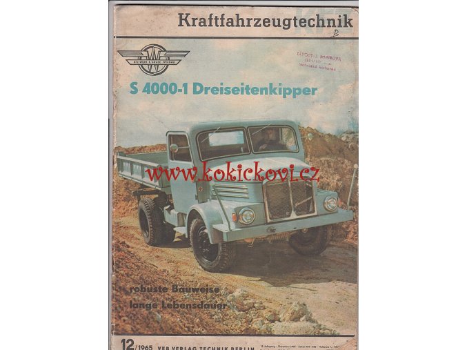 KFT KRAFTFAHRZEUGTECHNIK 12 - 1965 S 4000-1 Kipper Wartburg-Coupe DDR Scammell C