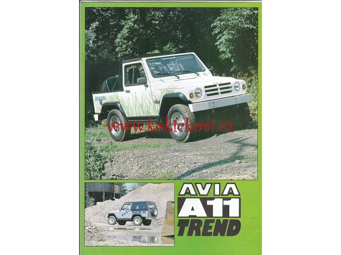 Avia A 11 Trend - licence Auverland - prospekt A4 - 4 STRANY - POREVOLUČNÍ OFF-ROAD Z LETŇAN