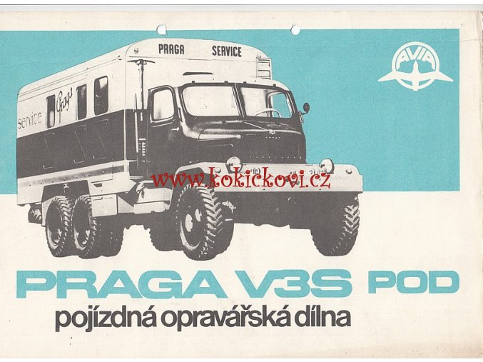 Praga V3S - prospekt - AVIA - POJÍZDNÁ OPRAVÁŘSKÁ DÍLNA - česky A4