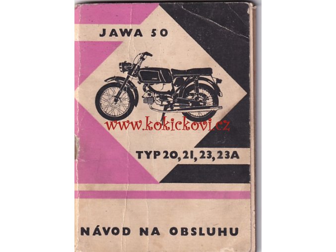 JAWA 50 typ 20, 21, 23 a 23 A - návod na obsluhu