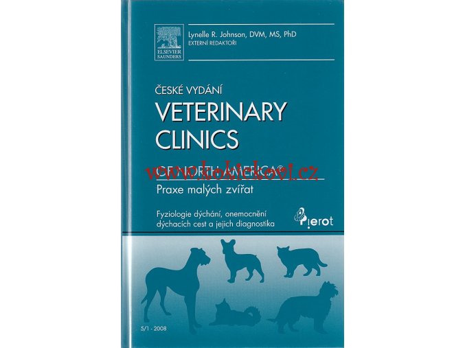 České vydání Veterinary Clinics of North America: Praxe malých zvířat: 5/2008: Fyziologie dýchání, onemocnění dýchacích cest a jejich diagnostika