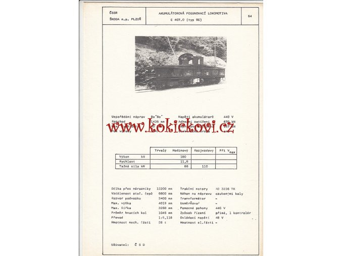 AKUMULÁTOROVÁ POSUNOVACÍ LOKOMOTIVA E 407.0  - ČSSR ŠKODA PLZEŇ - TYPOVÝ LIST