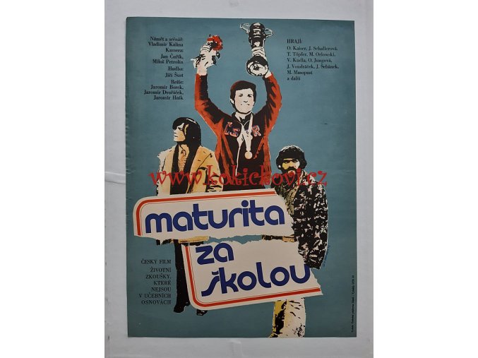 MATURITA ZA ŠKOLOU - FILMOVÝ PLAKÁT A3 - Vladimír Benetka - 1973