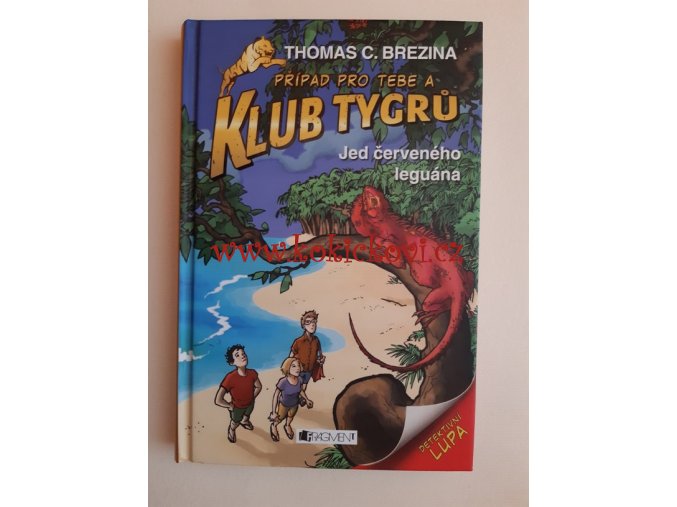 Klub tygrů: Jed červeného leguána