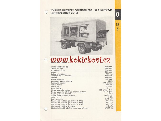 POJÍZDNÉ ELEKTRICKÉ SOUSTROJÍ PDC 140 S NAFTOVÝM MOTOREM ŠKODA 6 S 160 - KATALOGOVÝ LIST - 1 LIST  - 2 STRANY A5 - 1967