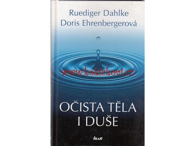 Očista těla i duše - RUEDIGER DAHLKE