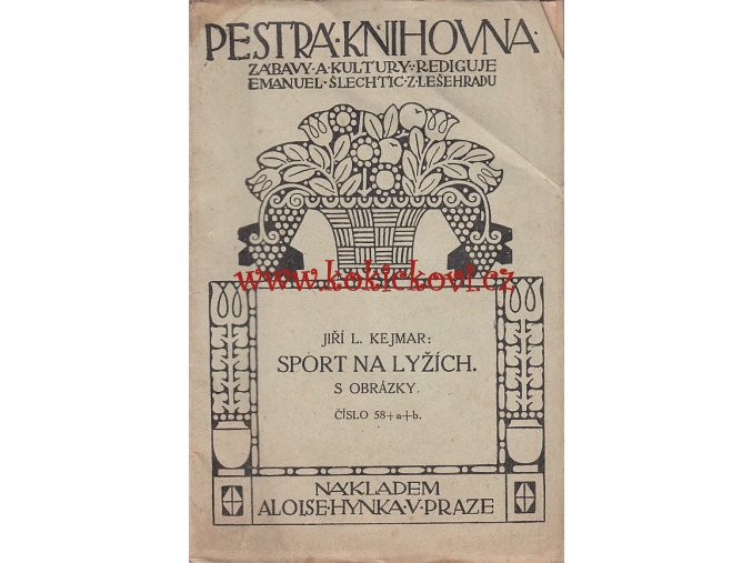 Sport na lyžích - 1911 - Jiří Kejmar - 63 stran - sběratelská raritka