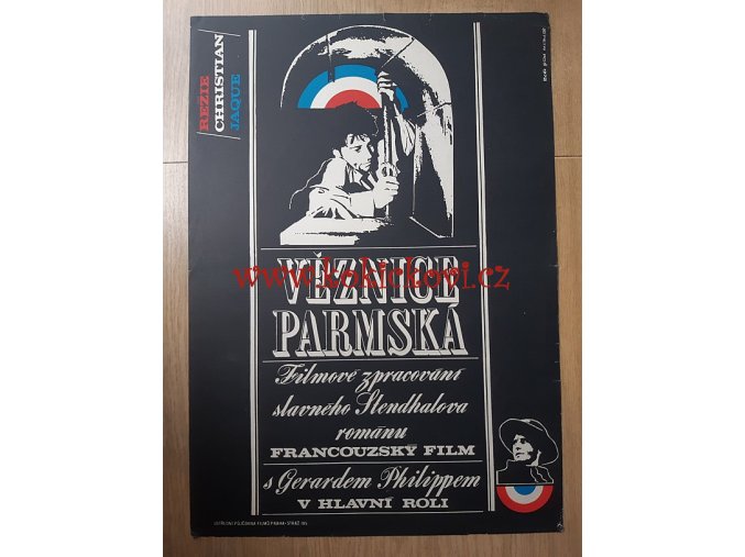 Věznice parmská (filmový plakát, film Francie 1972, režie Christian-Jaque, Hrají: Gérard Philipe, Renée Faure, Lucien Coëdel) - filmový plakát A3