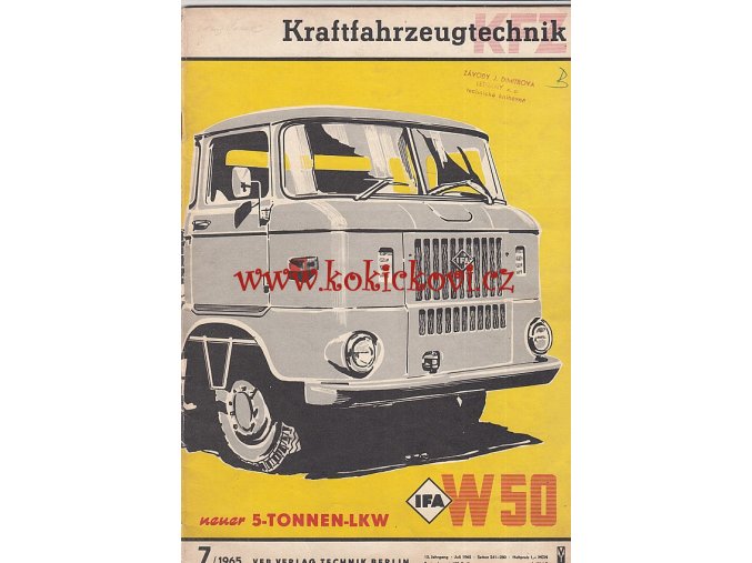 KFT KRAFTFAHRZEUGTECHNIK HEFT 7 - 1965 IFA W50 L - MERCEDES BENZ O 302
