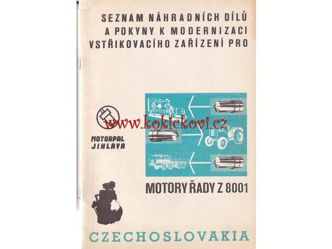 SEZNAM NÁHRADNÍCH DÍLŮ PRO MOTORY ŘADY ZETOR 8001 - MOTOR PAL JIHLAVA