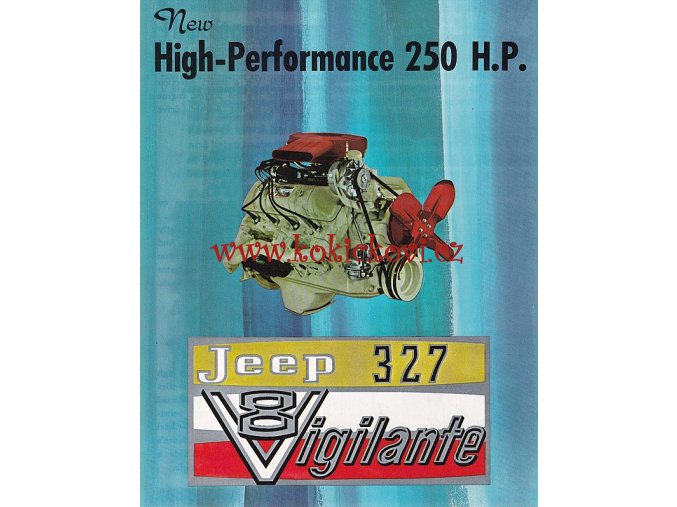 JEEP 327 V 8 VIGILANTE - PROSPEKT MOTOR - 6 STRAN A5 - 1964 - ANGLICKY