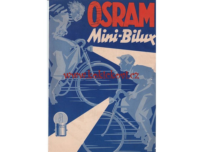 OSRAM MINI BILUX - ŽÁROVKY PRO VELOCIPEDY - REKLAMNÍ PLAKÁT CCA A4 - DROBNĚ POŠKOZENO