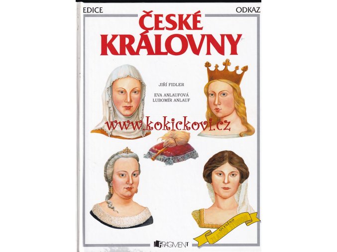 České královny Fidler Jiří - 2011 - 64 str.