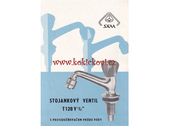 Reklamní prospekt - stojankový ventil T128 V 1/2 - slovensky - Slovenská Armatúrka Myjava (SAM)