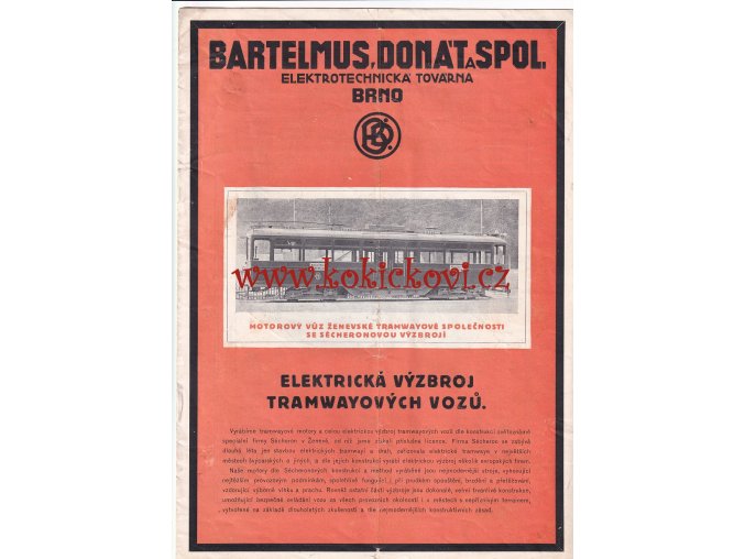 ELEKTRICKÉ MOTORY TRAMWAYOVÝCH VOZŮ  SÉCHERON ŽENEVA - BARTELMUS DONÁT A SPOL BRNO - REKLAMNÍ PROSPEKT A4 - 1925 - 8 STRAN- ČESKY