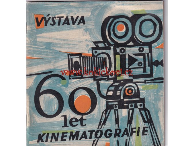 VÝSTAVA 60 LET ČS. KINEMATOGRAFIE 1958 - TRNKA - AJ.