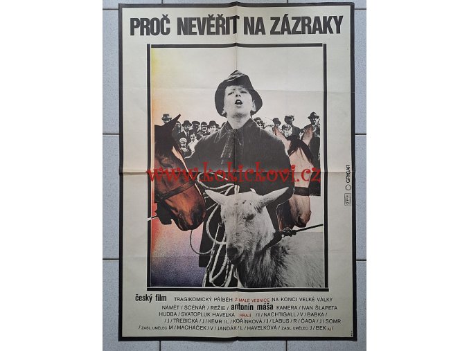 PROČ NEVĚŘIT NA ZÁZRAKY - 1977 - OBŘÍ FILMOVÝ PLAKÁT A1 - MILAN GRYGAR