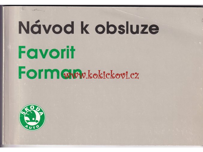 Škoda Favorit, Forman - návod k obsluze - 1992