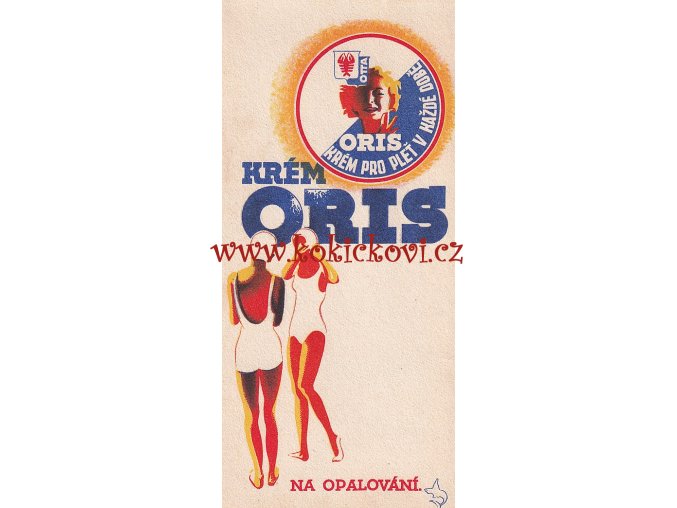 REKLAMNÍ ÚČTENKA KRÉM ORIS - OTTA RAKOVNÍK - ALBERT JONÁŠ - ROZMĚRY 7 * 15 CM