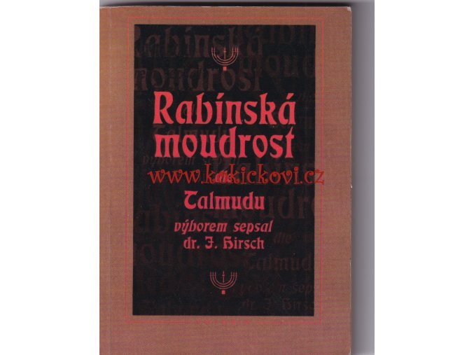 Rabínská moudrost Hirsch - 1997 - 144 str.