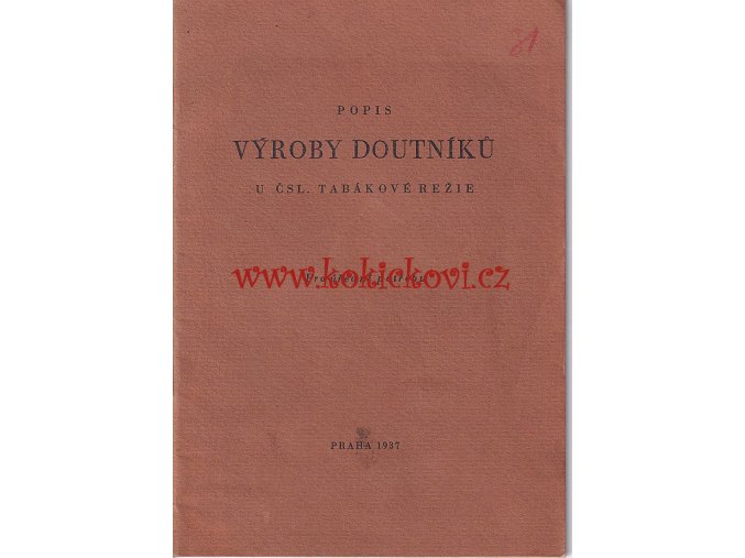 Popis výroby doutníků u čsl. tabákové režie - pro účední potřebu 1937 - rarita