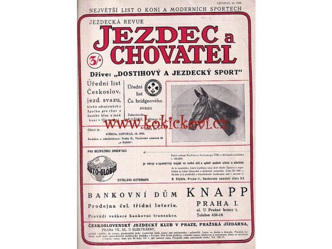 ČASOPIS JEZDEC A CHOVATEL - ČÍSLO 21 ROK 1933 - POŠKOZENO VIZ POPISEK