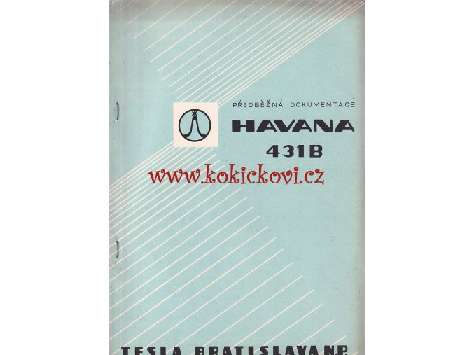 TESLA HAVANA 431 B - PŘEDBĚŽNÁ DOKUMENTACE - A4 -10 STRAN