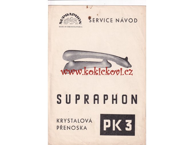 SUPRAPHON - KRYSTALOVÁ PŘENOSKA PK3 - NÁVOD/KATALOG DÍLŮ - A4, 4 STRANY