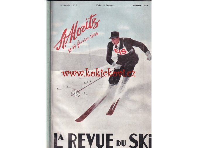 LA REVUE DU SKI 1934 - KOMPLETNÍ ROČNÍK - ST. MORITZ - INNSBRUCK - CHAMONIX - MÓDA - LYŽE - ZÁVODY DEKORACE DO HORSKÉHO HOTELU