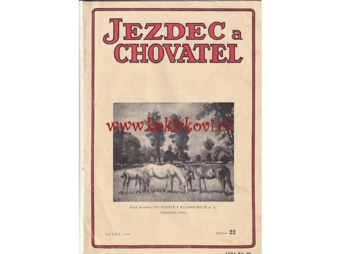 ČASOPIS JEZDEC A CHOVATEL - ČÍSLO 22 ROK 1948