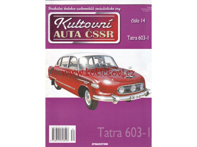 Kultovní auta ČSSR - Tatra 603-I  A4 - 12 STRAN - 2010