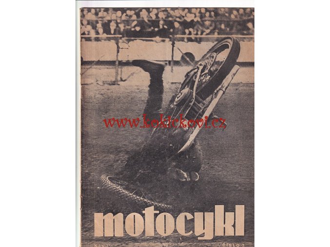 ČASOPIS MOTOCYKL - ČÍSLO 3/1949 - KE KOMPLETACI ROČNÍKU - MANET JAWA 250 - RIKŠA