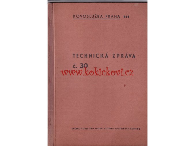 EKVIVALENTY STARÝCH ELEKTRONEK A POSTUPY PŘI ZMĚNĚ TYPU ELEKTRONKY - TECHNICKÁ ZPRÁVA KOVOSLUŽBA - 50 STRAN