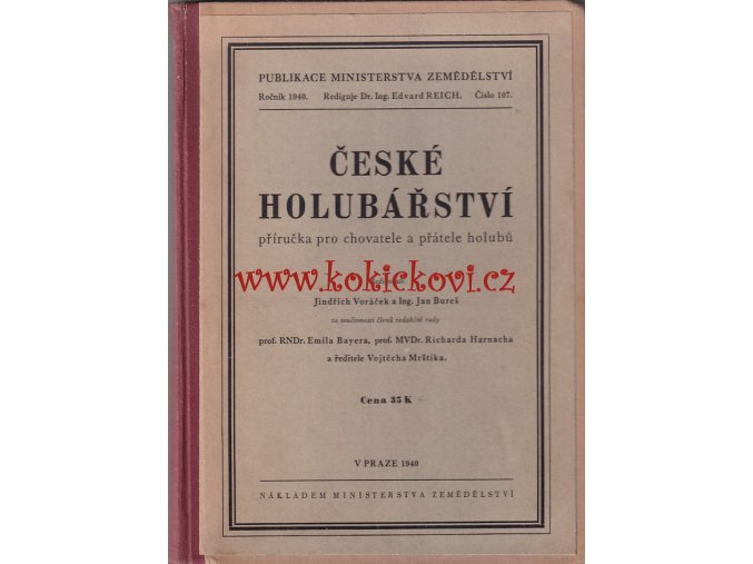 České holubářství příručka pro chovatele a přátele holubů - 1940