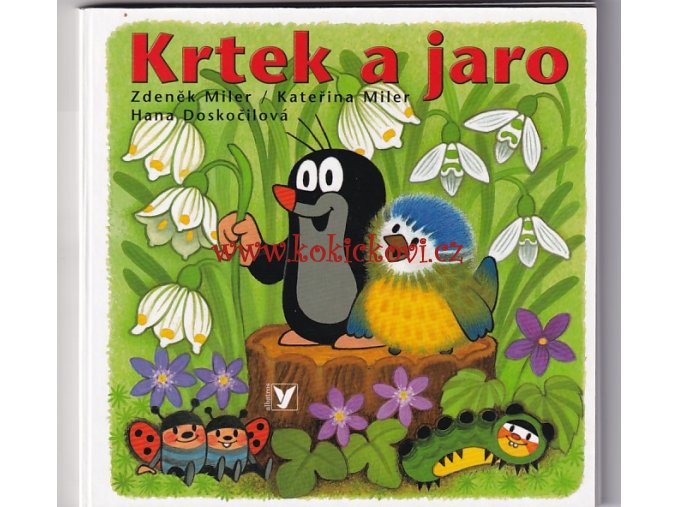 Krtek a jaro - ill. Miler, Zdeněk