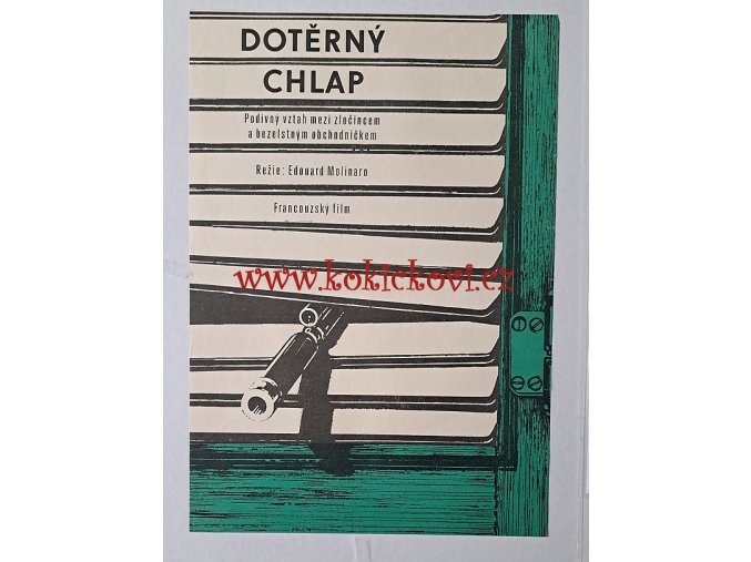 Dotěrný chlap - filmový plakát A3 - Dobroslav Foll - rok 1974