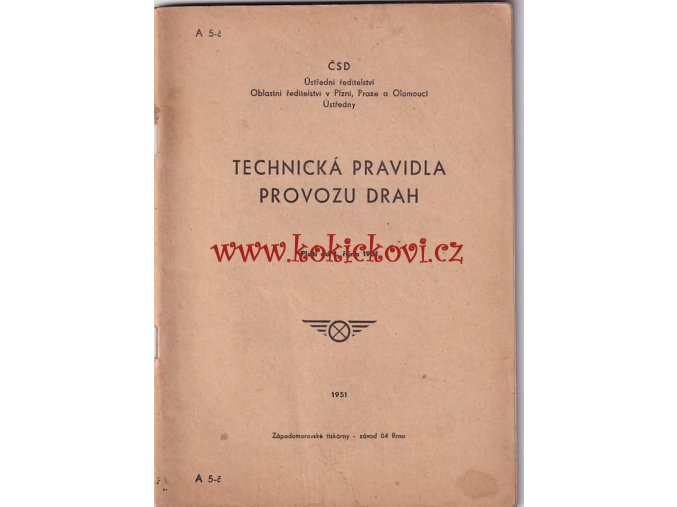 Technická pravidla provozu drah. Platí od října 1951