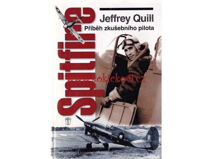 Spitfire příběh zkušebního pilota