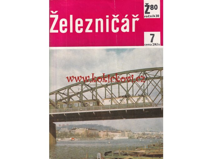 ČASOPIS ŽELEZNIČÁŘ Č.7 / 1980 - JEDNO SAMOSTATNÉ ČÍSLO VIZ FOTO
