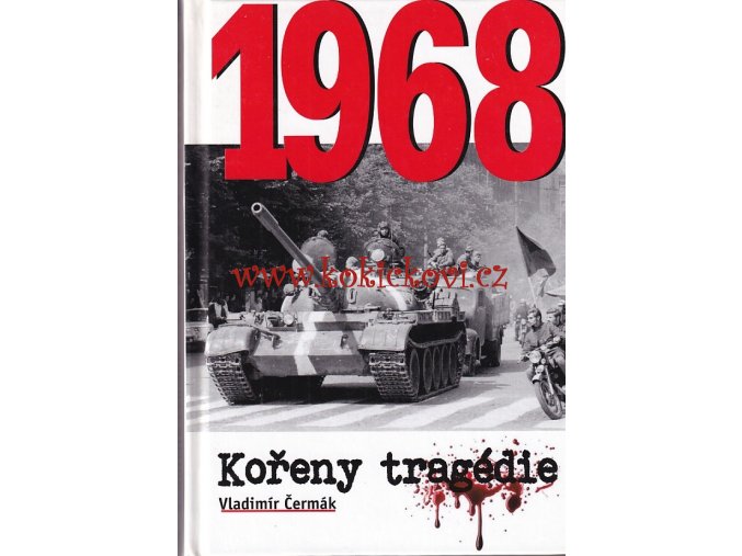 1968 - KOŘENY TRAGÉDIE
