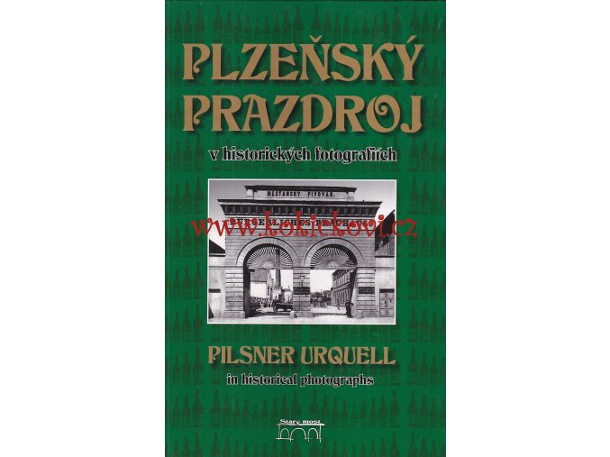 Plzeňský Prazdroj v historických fotografiích