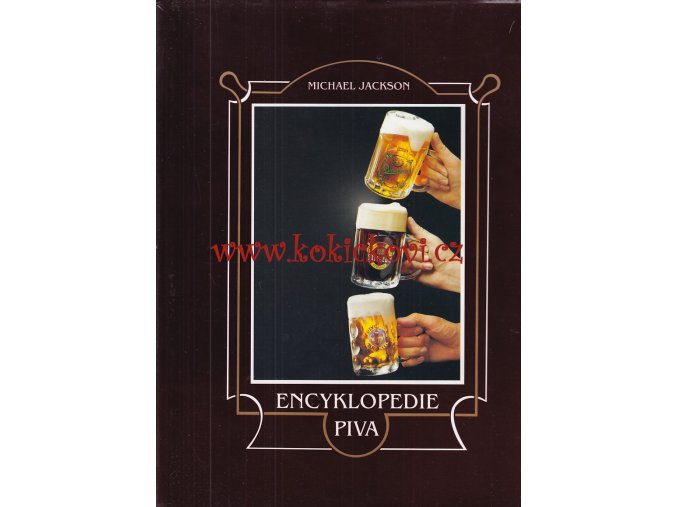 ENCYKLOPEDIE PIVA - pivo - pivovarství - pivovarnictví - 1994