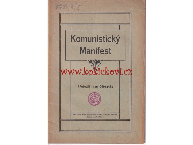 Komunistický manifest 1921 - překlad Ivan Olbracht - pěkný stav - Marx - Engels