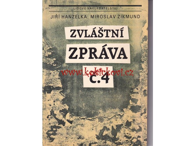 Jiři Hanzelka, M.Zikmund: Zvláštní zpráva č.4 (tajné) Rusko, SSSR
