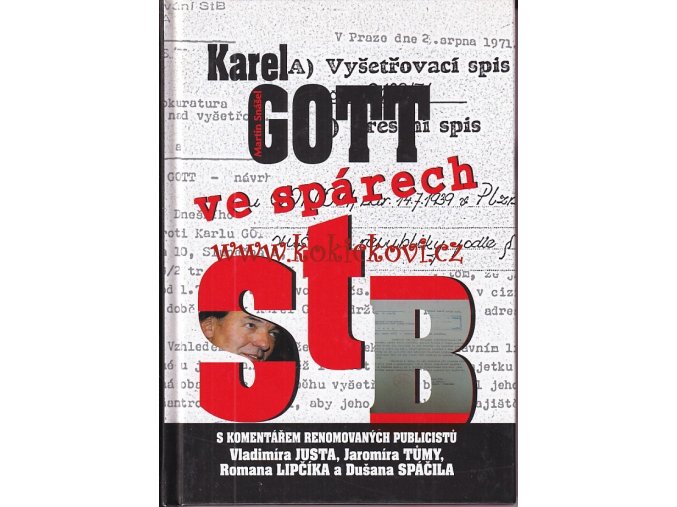 Karel Gott ve spárech StB
