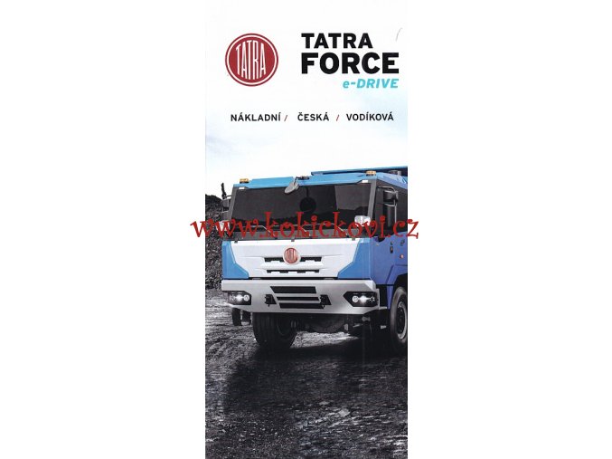 TATRA FORCE E-DRIVE - REKLAMNÍ PROSPEKT NÁKLADNÍ ČESKÁ VODÍKOVÁ