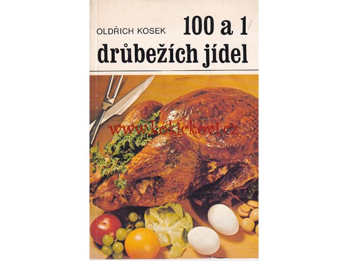 100 a 1 drůbežích jídel