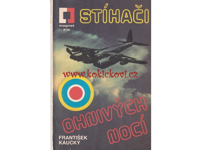 Stíhači ohnivých nocí, František Kaucký - NOČNÍ STÍHAČI RAF