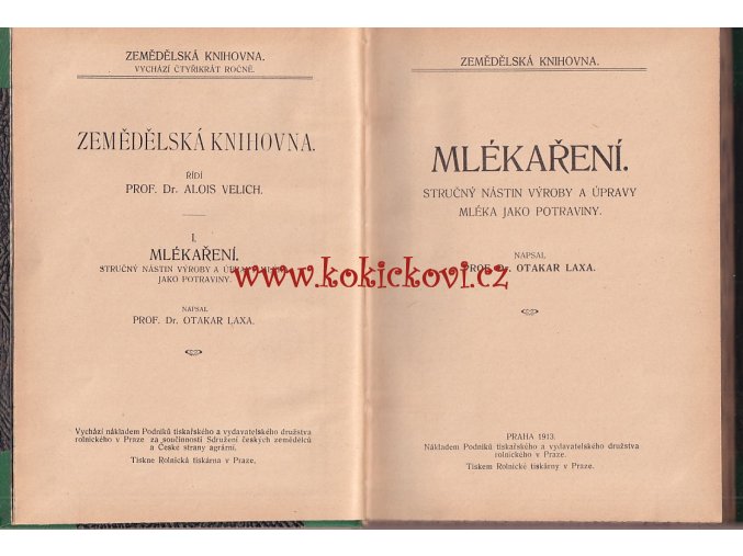 Mlékaření – výroba a zpracování mléka – rok 1913 prof. Laxa - monografie